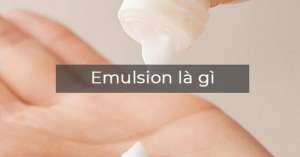 Emulsion là gì? Emulsion dùng trước hay sau serum?