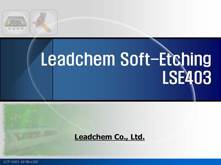 Leadchem Soft-Etching LSE403